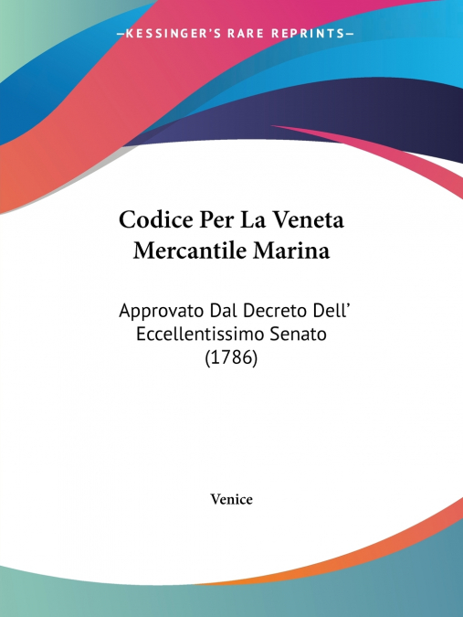 Codice Per La Veneta Mercantile Marina