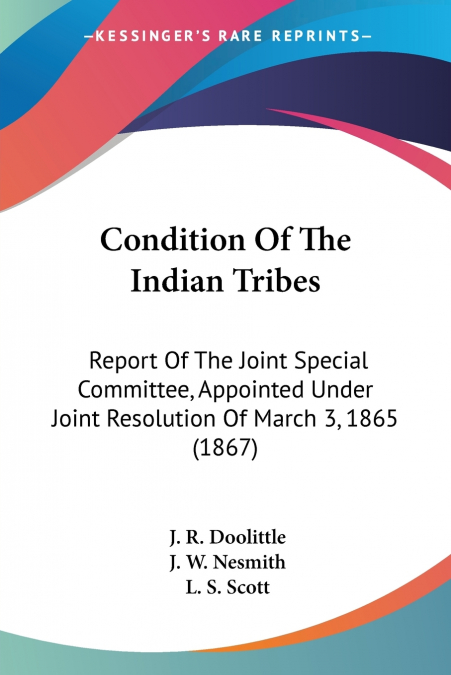 Condition Of The Indian Tribes