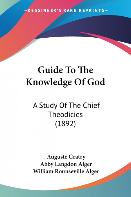 Guide To The Knowledge Of God