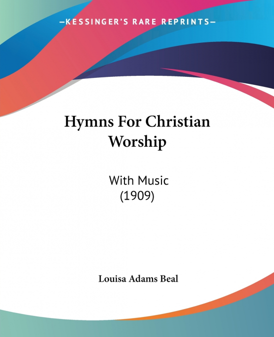 Hymns For Christian Worship