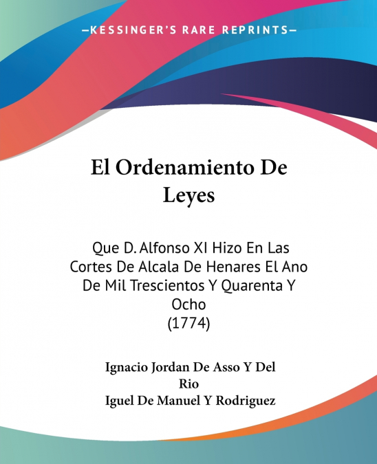 El Ordenamiento De Leyes