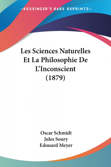 Les Sciences Naturelles Et La Philosophie De L’Inconscient (1879)