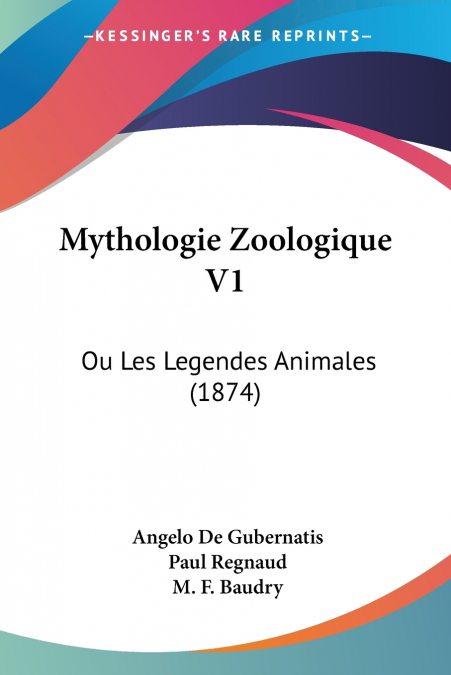 Mythologie Zoologique V1
