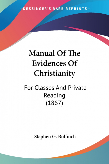 Manual Of The Evidences Of Christianity