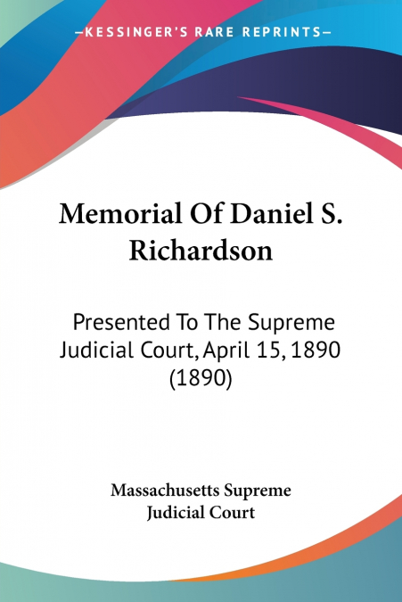 Memorial Of Daniel S. Richardson