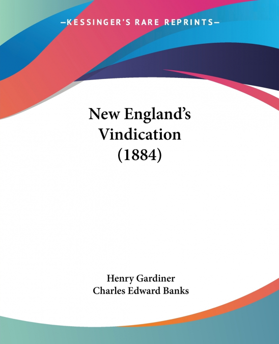 New England’s Vindication (1884)