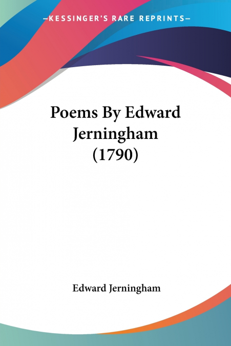Poems By Edward Jerningham (1790)