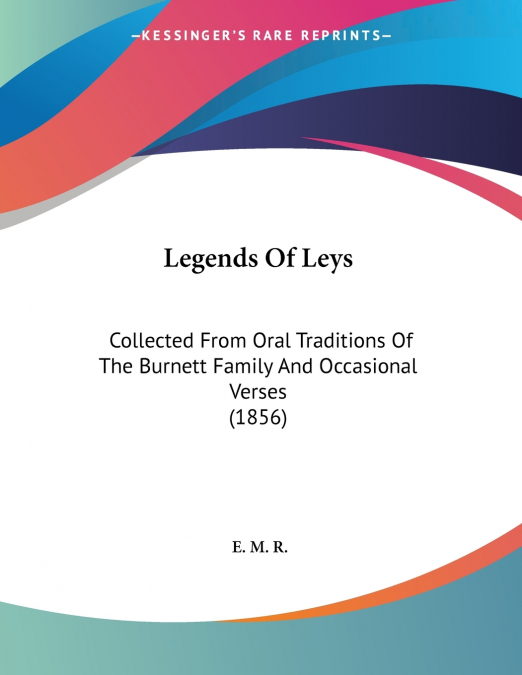 Legends Of Leys
