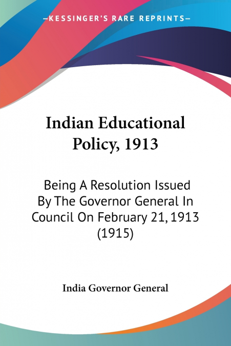Indian Educational Policy, 1913