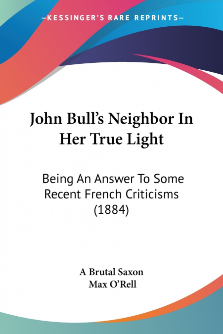 John Bull’s Neighbor In Her True Light