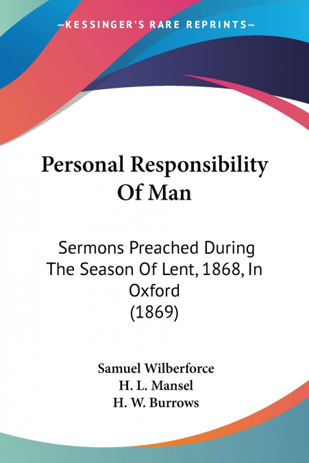 Personal Responsibility Of Man