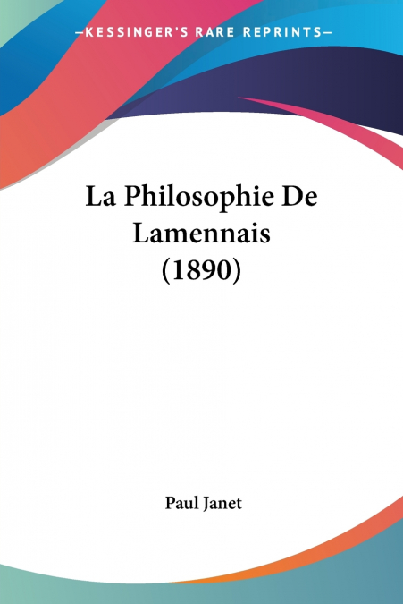 La Philosophie De Lamennais (1890)