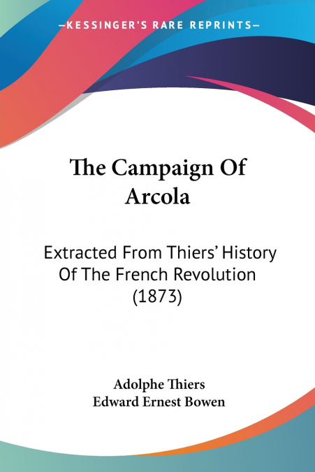 The Campaign Of Arcola