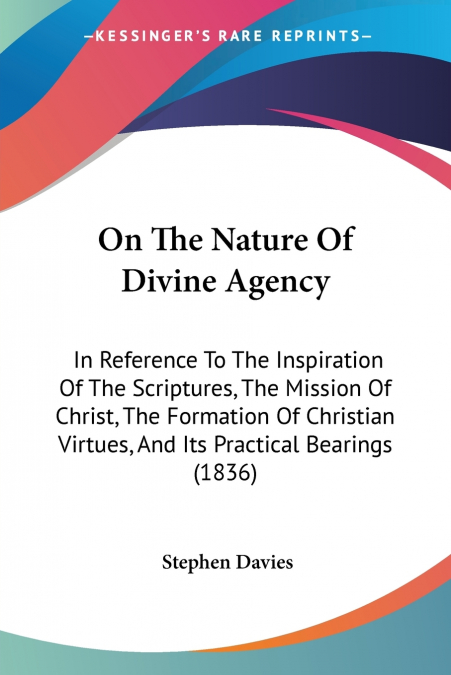 On The Nature Of Divine Agency