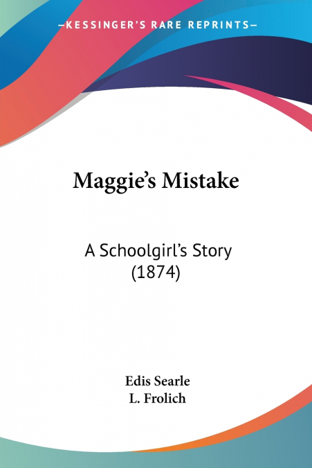 Maggie’s Mistake