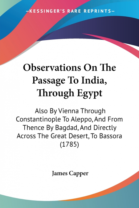 Observations On The Passage To India, Through Egypt