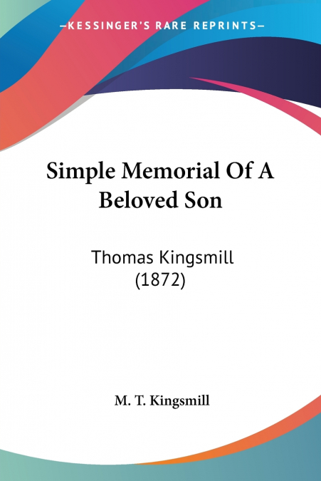 Simple Memorial Of A Beloved Son