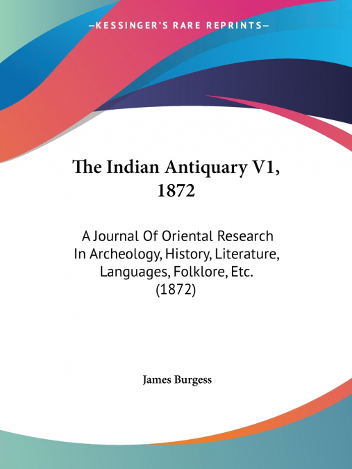 The Indian Antiquary V1, 1872