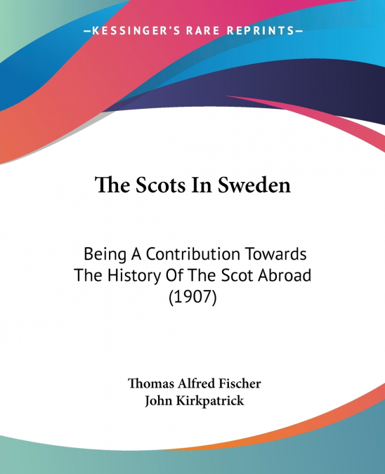 The Scots In Sweden
