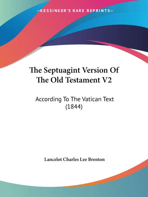 The Septuagint Version Of The Old Testament V2