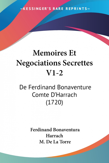 Memoires Et Negociations Secrettes V1-2