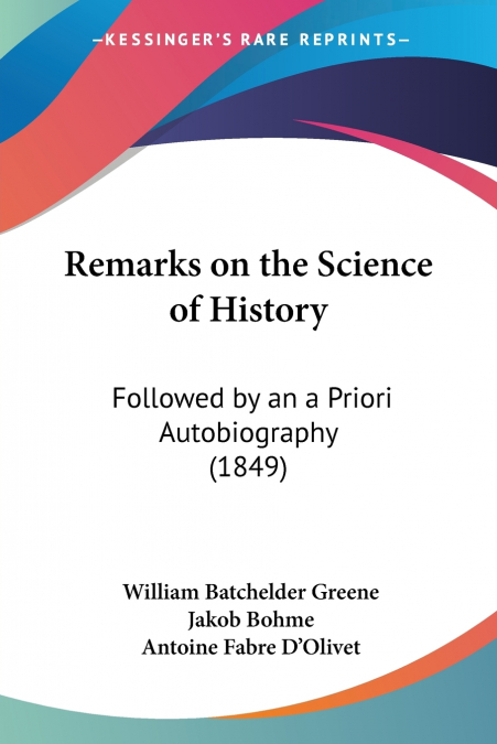 Remarks on the Science of History