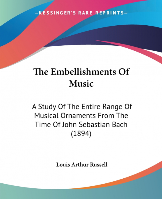 The Embellishments Of Music