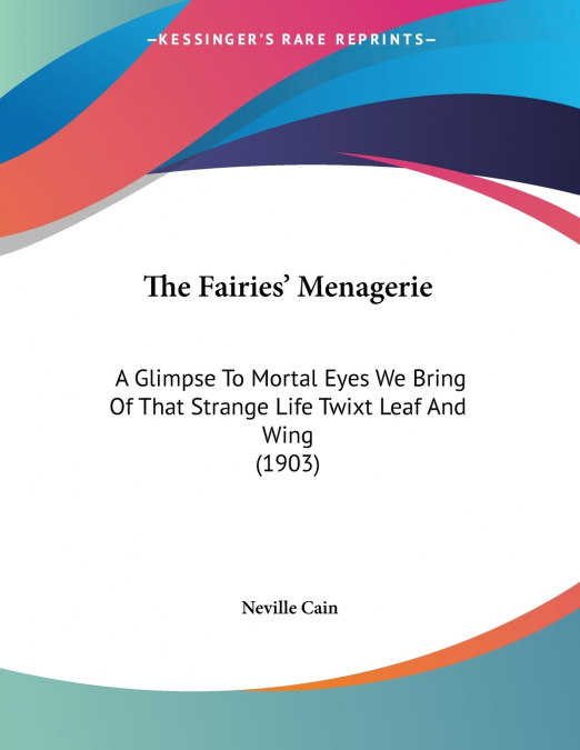The Fairies’ Menagerie