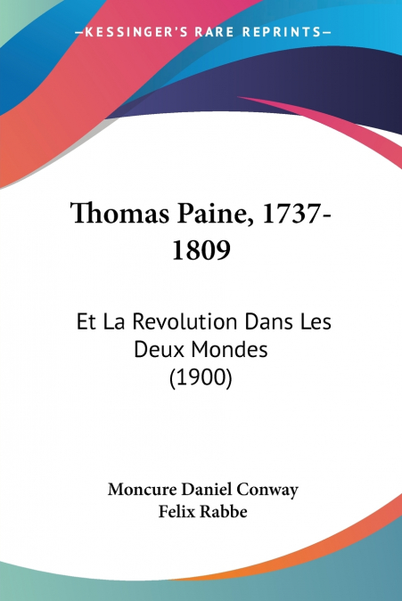 Thomas Paine, 1737-1809