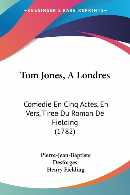 Tom Jones, A Londres