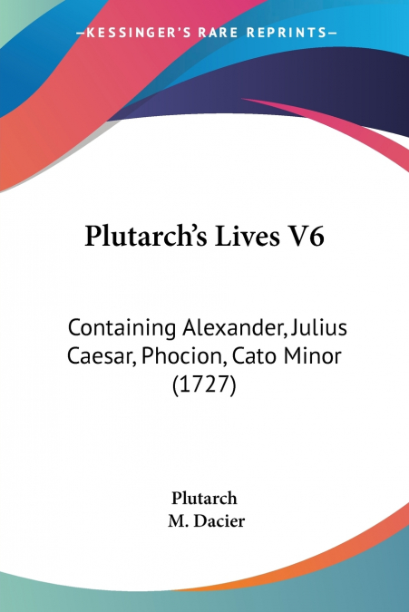 Plutarch’s Lives V6