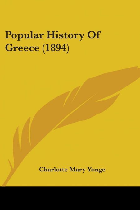 Popular History Of Greece (1894)