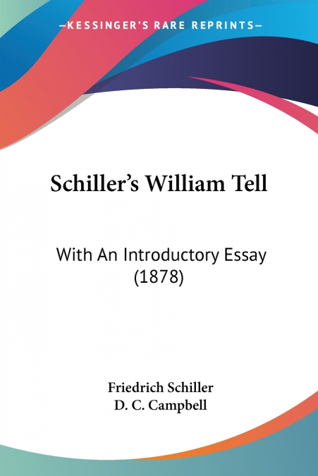 Schiller’s William Tell