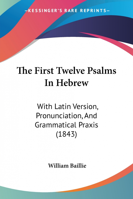 The First Twelve Psalms In Hebrew