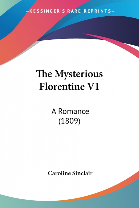 The Mysterious Florentine V1