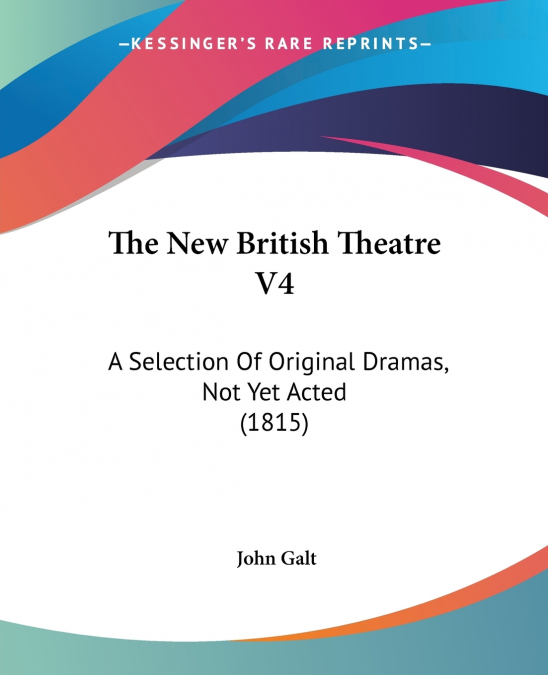 The New British Theatre V4
