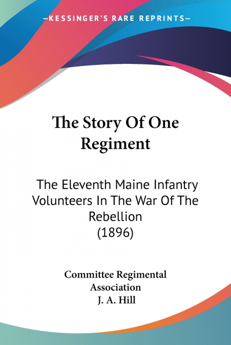 The Story Of One Regiment