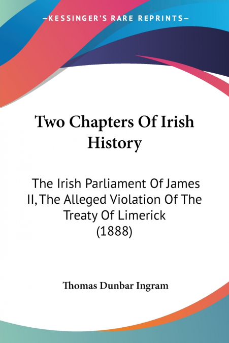 Two Chapters Of Irish History