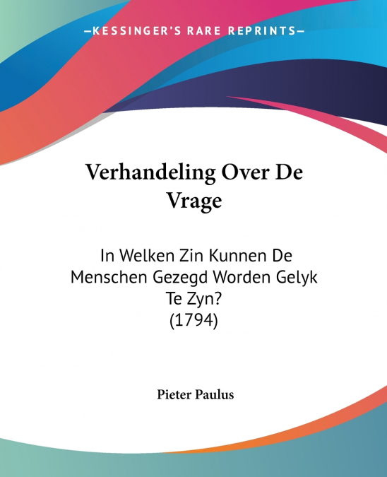 Verhandeling Over De Vrage
