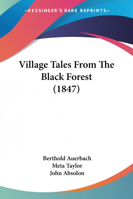 Village Tales From The Black Forest (1847)
