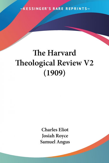 The Harvard Theological Review V2 (1909)