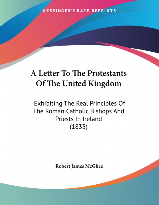 A Letter To The Protestants Of The United Kingdom