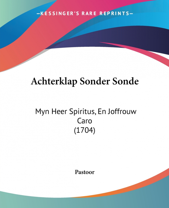 Achterklap Sonder Sonde