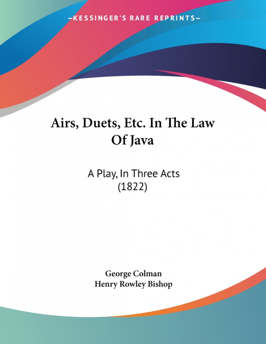 Airs, Duets, Etc. In The Law Of Java