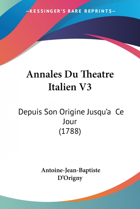 Annales Du Theatre Italien V3