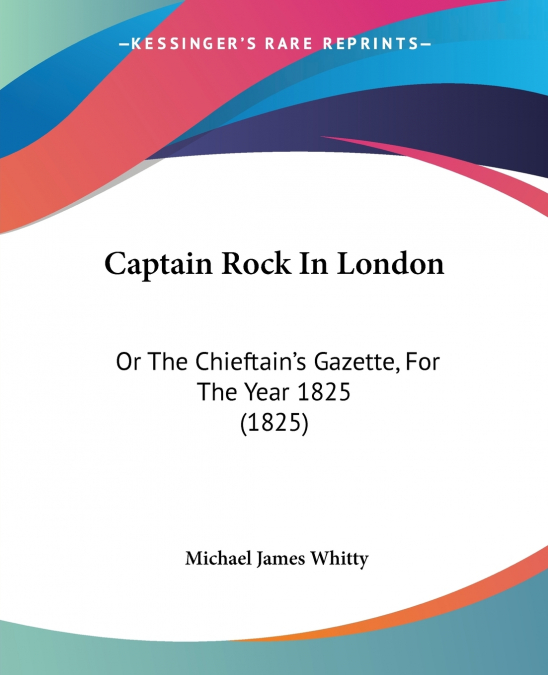 Captain Rock In London