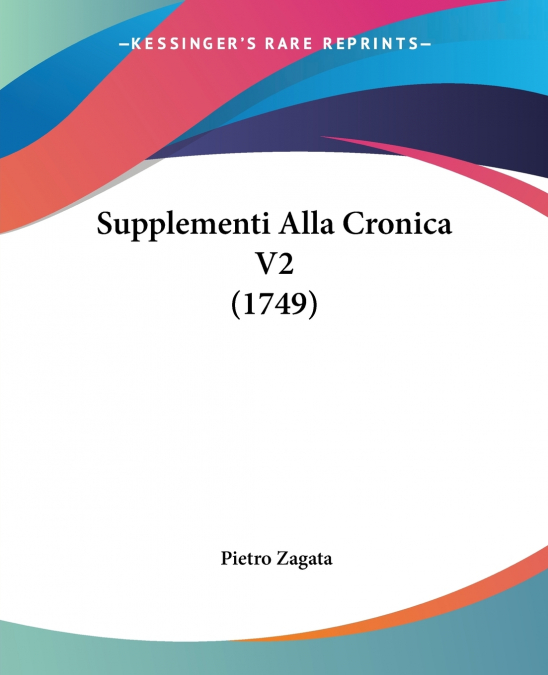 Supplementi Alla Cronica V2 (1749)