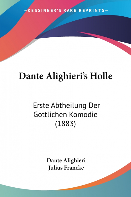 Dante Alighieri’s Holle