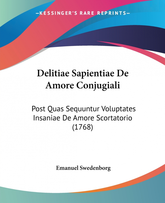 Delitiae Sapientiae De Amore Conjugiali