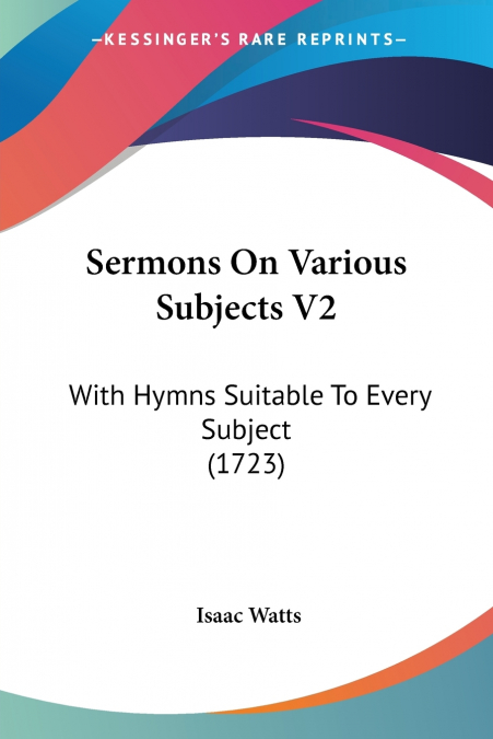 Sermons On Various Subjects V2